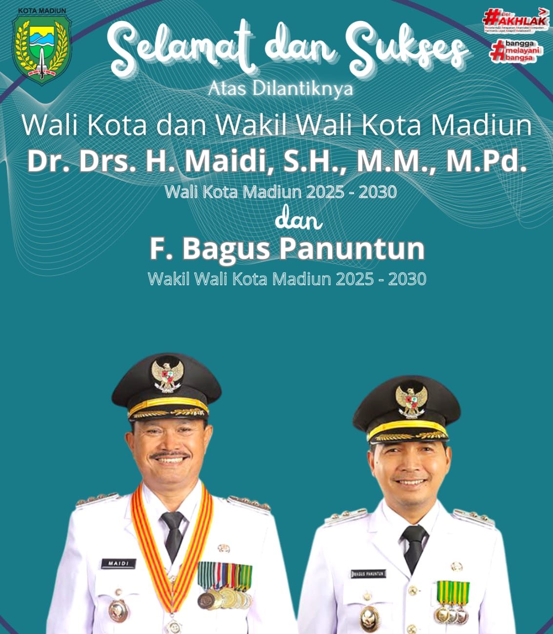 Selamat dan Sukses atas Pelantikan Wali Kota dan Wakil Wali Kota Terpilih.Bapak Dr. Drs. H. Maidi, S.H., M.M., M.Pd dan Mas F. Bagus PanuntunSebagai Wali Kota dan Wakil Wali Kota Madiun 2025 - 2030