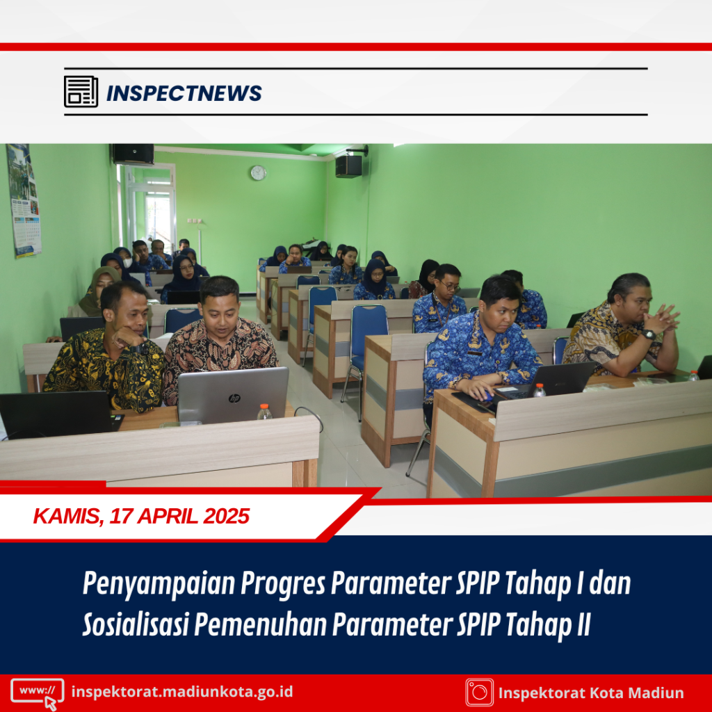 1-1024x1024 Penyampaian Progres Parameter SPIP Tahap I dan Sosialisasi Pemenuhan Parameter SPIP Tahap II
